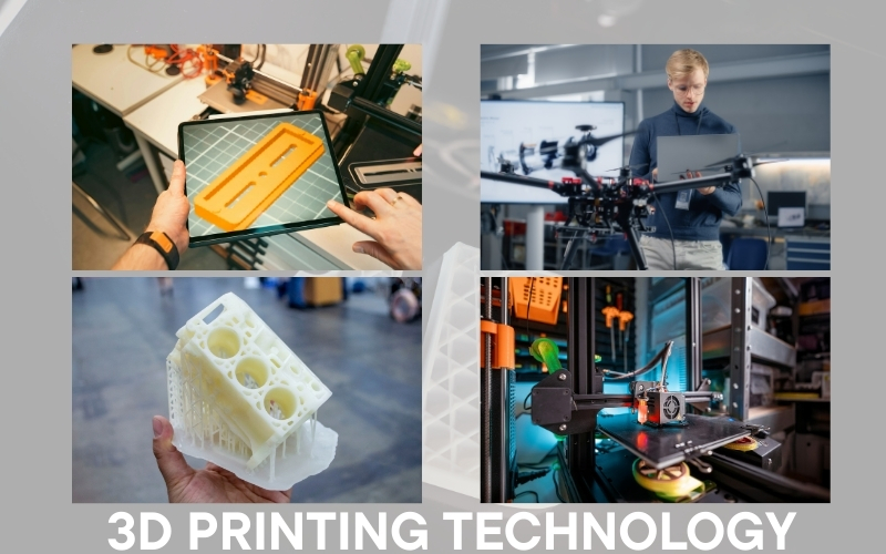 3D printing technology